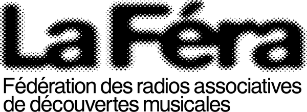 La Féra, Fédération des radios associatives de découvertes musicales