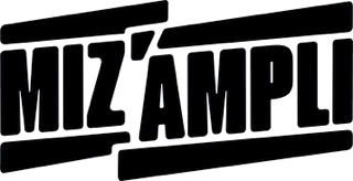 Miz&rsquo;Ampli