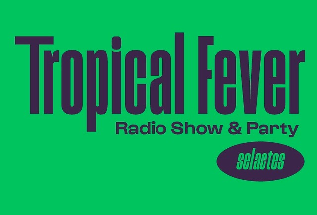 TropicalFever Radio Show