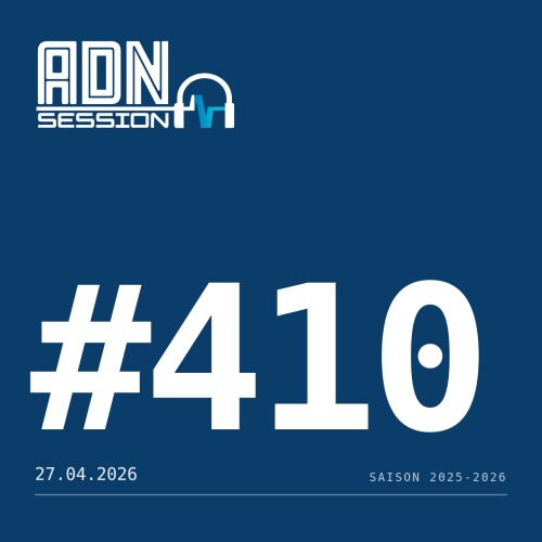 ADN Session - session 410