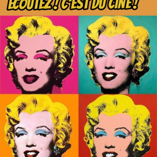 Ecoutez c'est du ciné