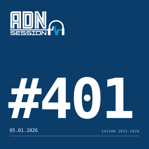 ADN Session - Session 401