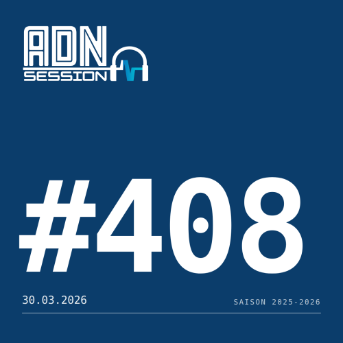ADN Session - session 408